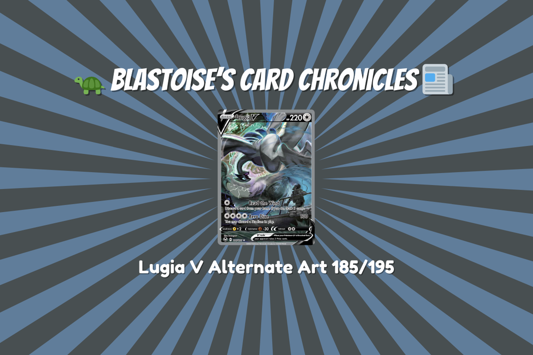 Blastoise’s Card Chronicles: Lugia V