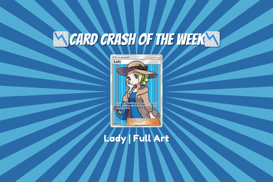 Card Crash of the Week: Lady