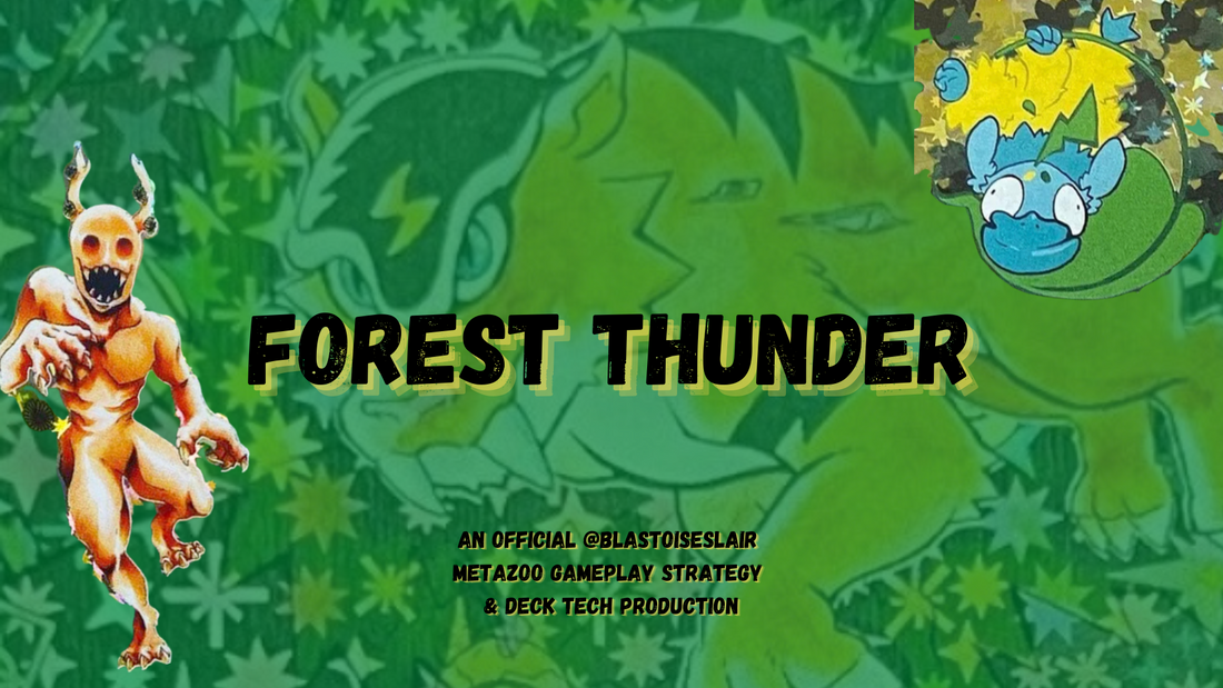 Forest Thunder | MetaZoo Deck Tech & Strategy