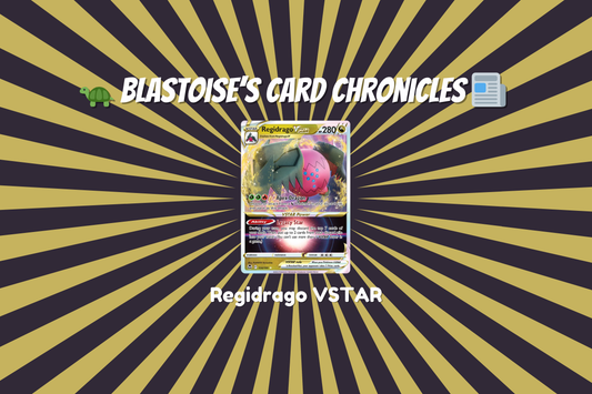 Blastoise's Card Chronicles: Regidrago VSTAR Pokemon Card at Blastoies's Lair TCG