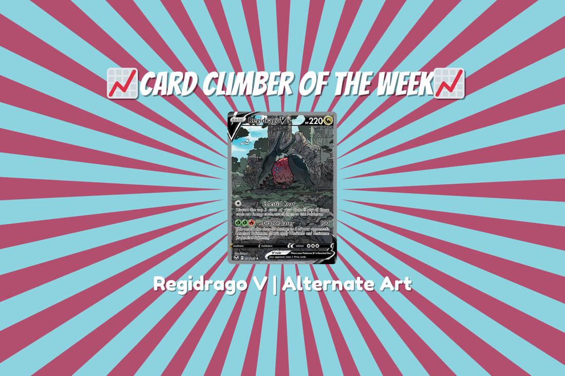 Card Climber of the Week: Regidrago V